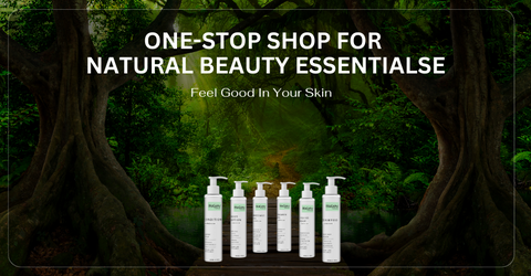 Your One-Stop Shop for Natural Beauty Essentials